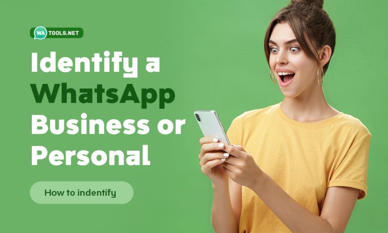 Identify WhatsApp Account is Business or Personal ?